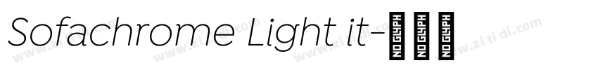 Sofachrome Light it字体转换